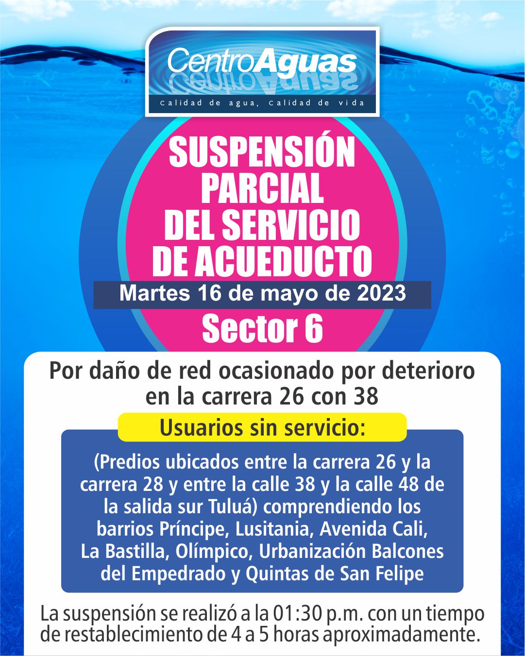 Suspensión parcial del servicio de acueducto en el sector 6