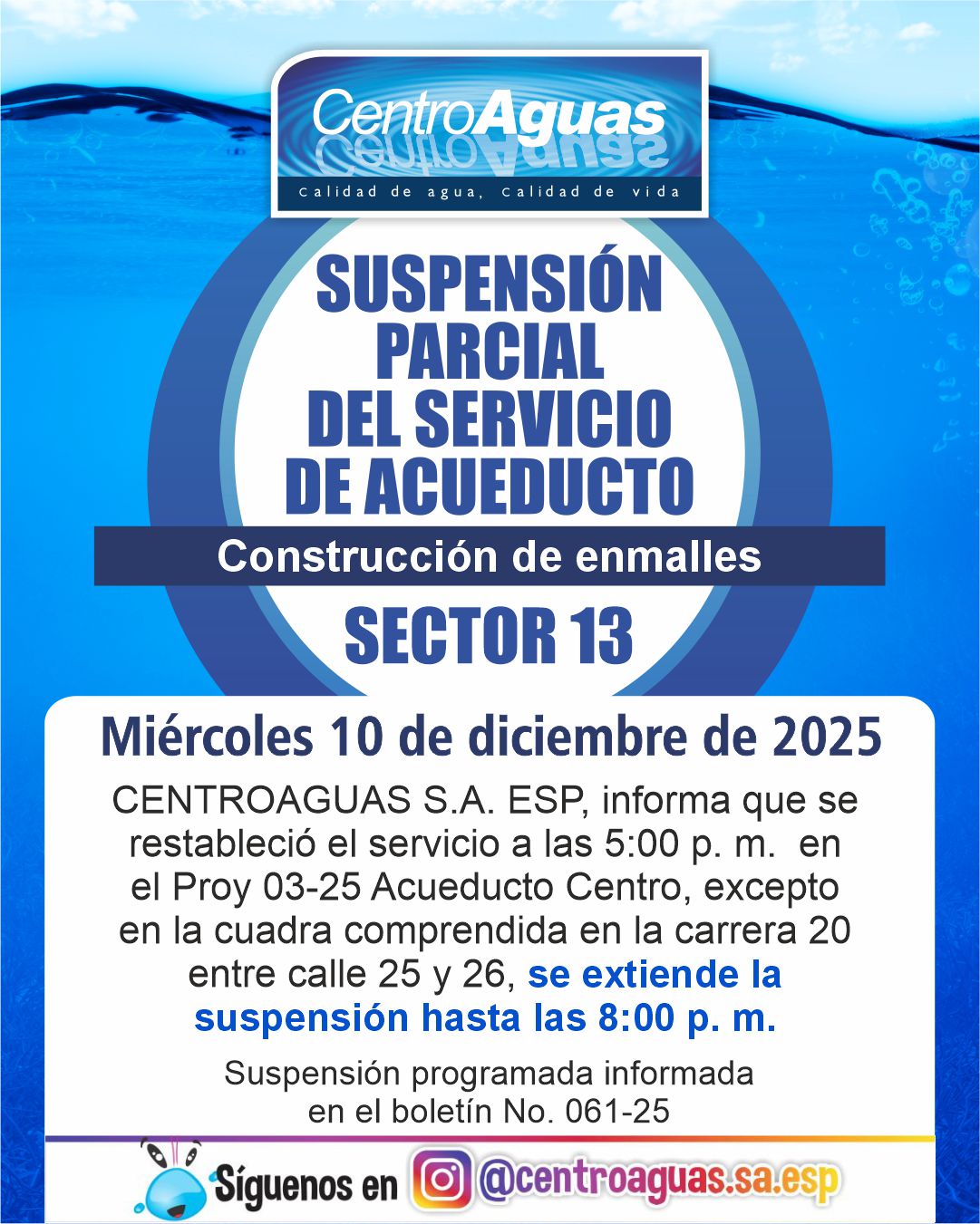 Se extiende suspensión parcial del servicio de acueducto del sector 13