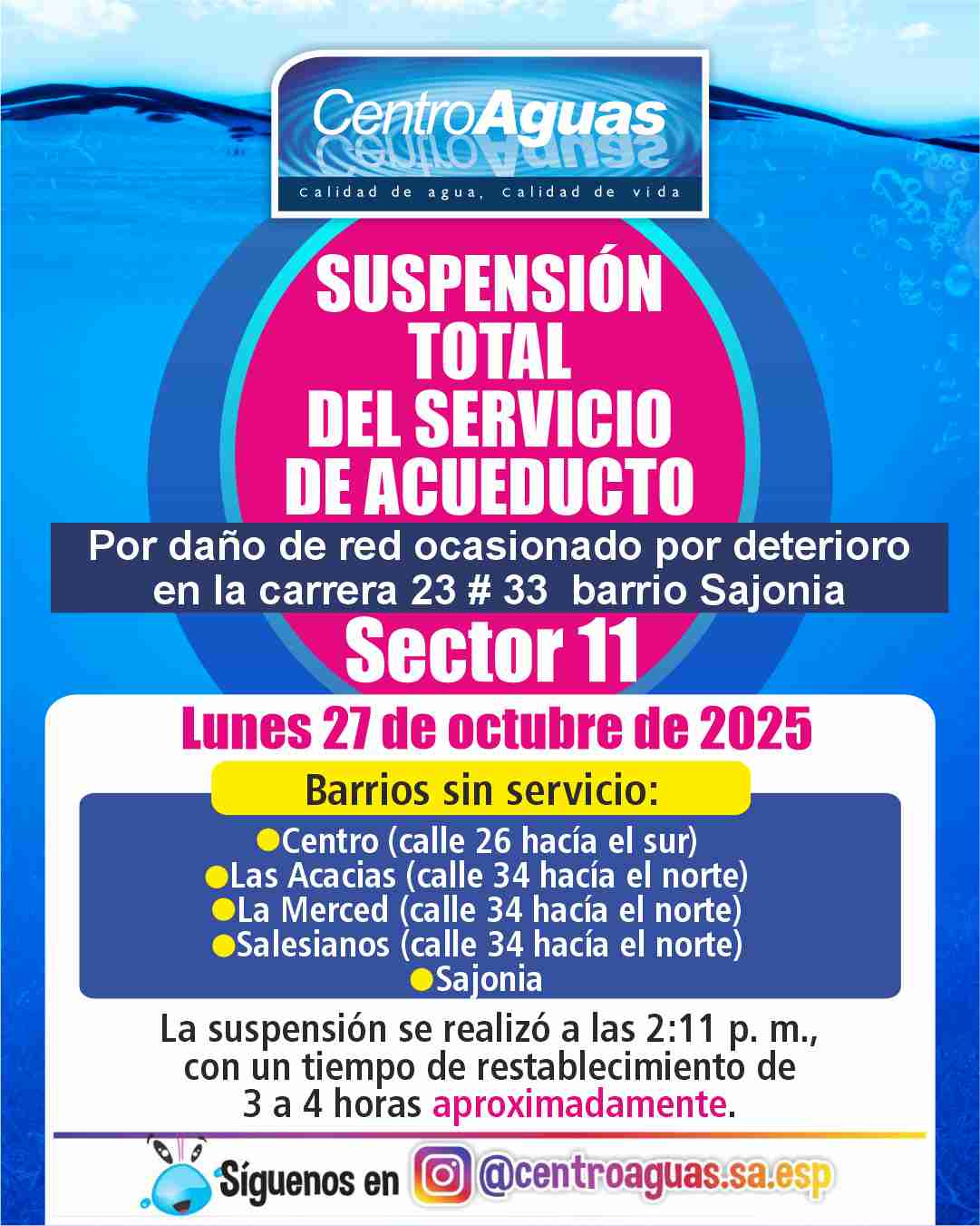 Suspensión total del servicio de acueducto del sector 11