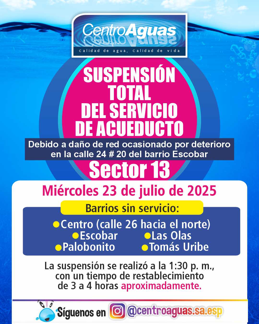 Suspensión total del servicio de acueducto del sector 13