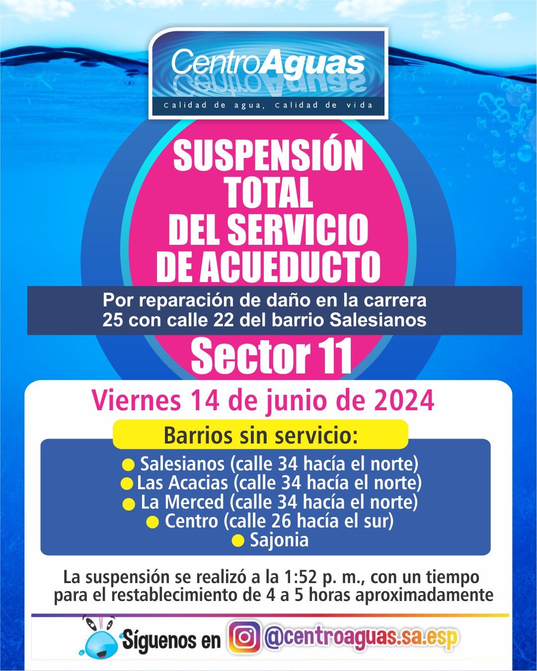 Suspensión total del servicio de acueducto del sector 11