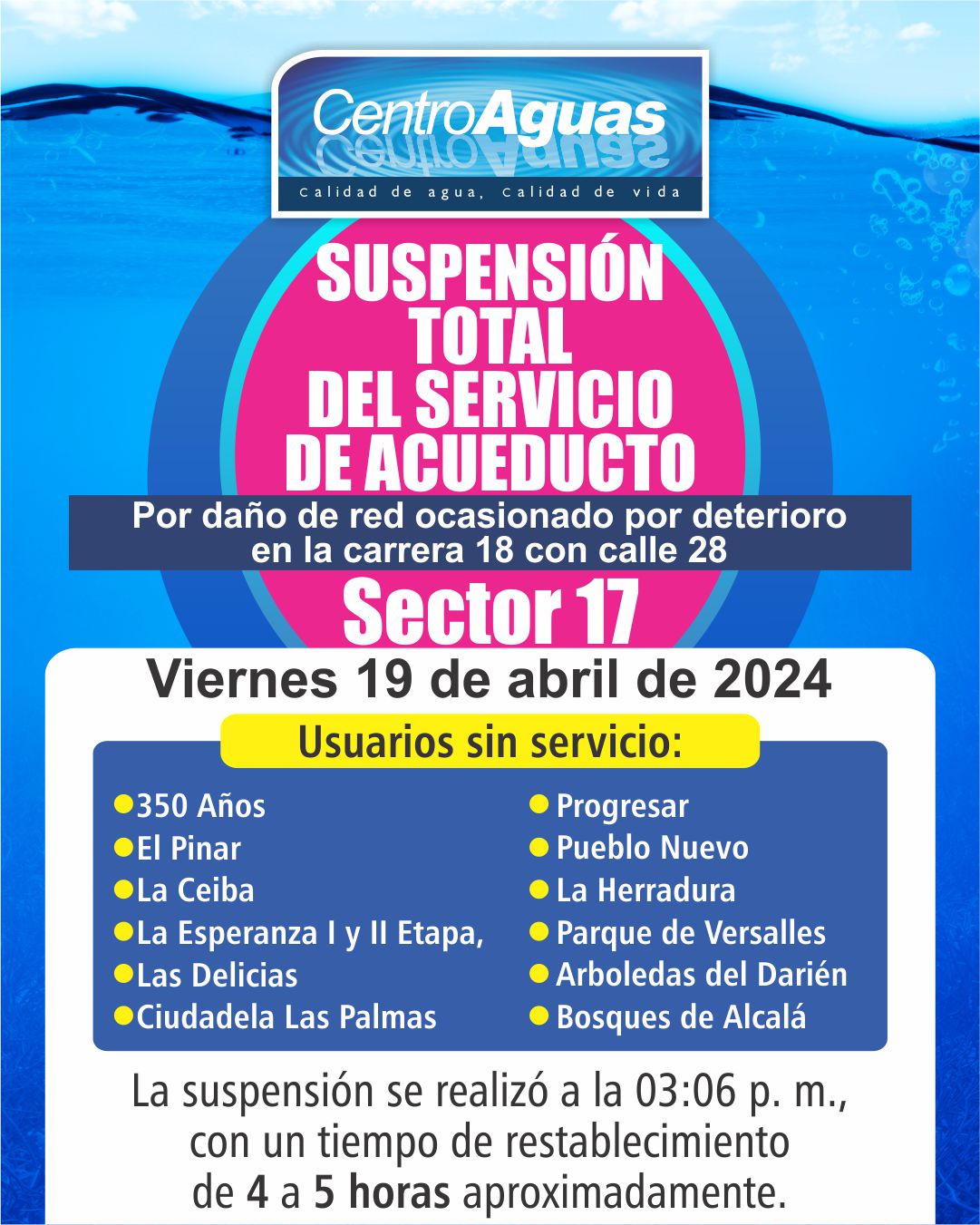 Suspensión total del servicio de acueducto del sector 17