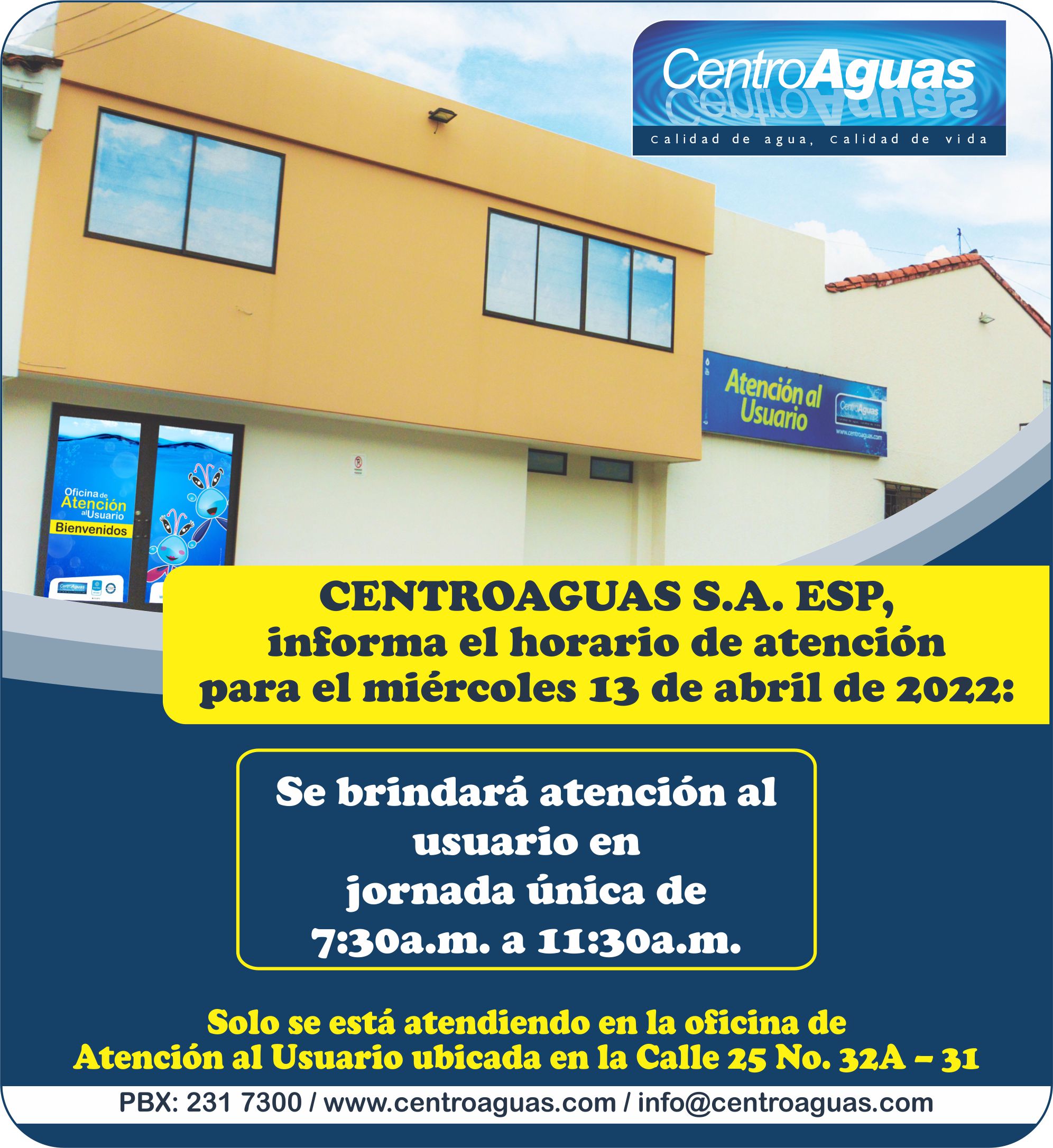 atención al usuario el miércoles 13 de abril en jornada única de 7:30a.m. a 11:30a.m