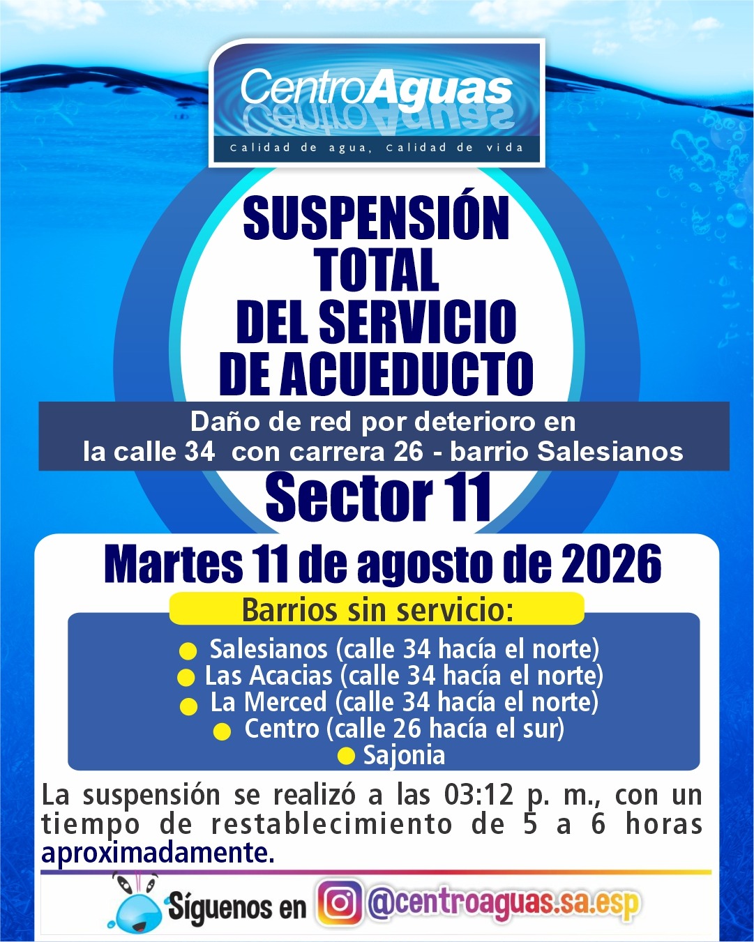 Suspensión total del servicio de acueducto del sector 11